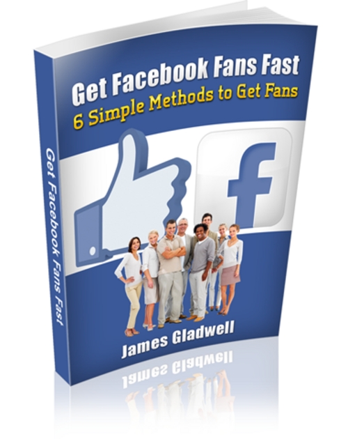 Product picture Get Facebook Fans Fast - The Definitive Guide
